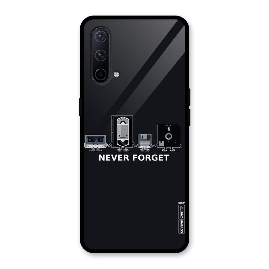Never Forget Glass Back Case for OnePlus Nord CE 5G