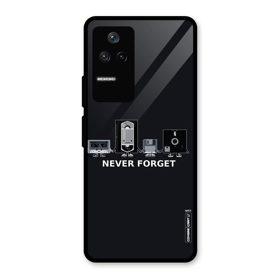 Never Forget Glass Back Case for Poco F4 5G
