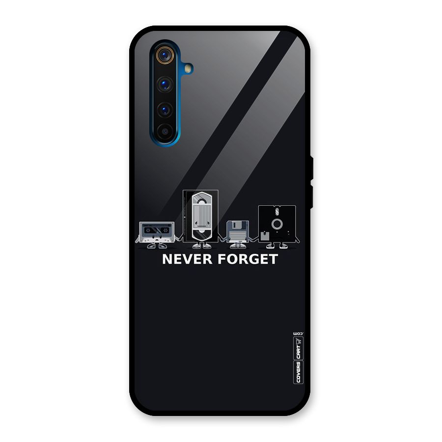 Never Forget Glass Back Case for Realme 6 Pro