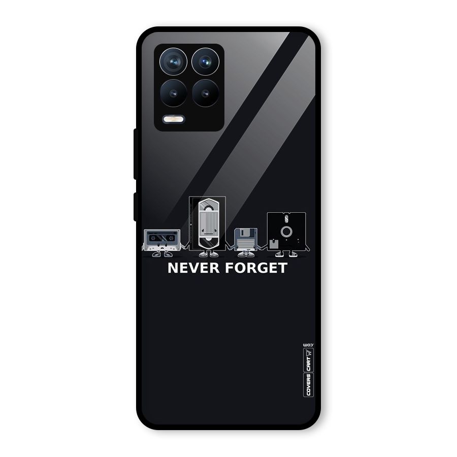 Never Forget Glass Back Case for Realme 8 Pro
