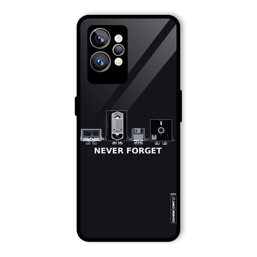 Never Forget Glass Back Case for Realme GT2 Pro