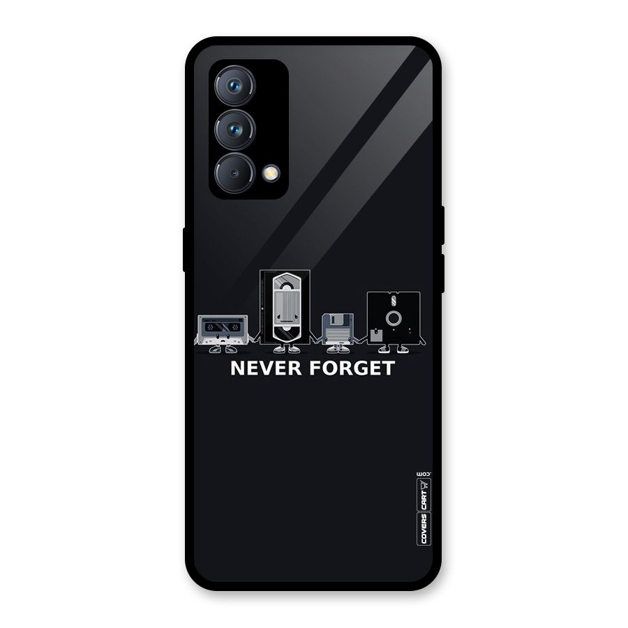 Never Forget Glass Back Case for Realme GT Master Edition