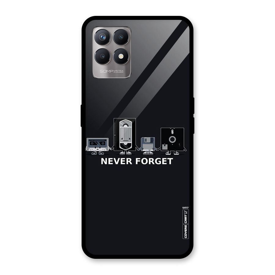 Never Forget Glass Back Case for Realme Narzo 50