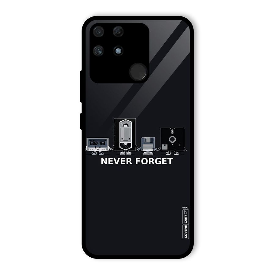 Never Forget Glass Back Case for Realme Narzo 50A