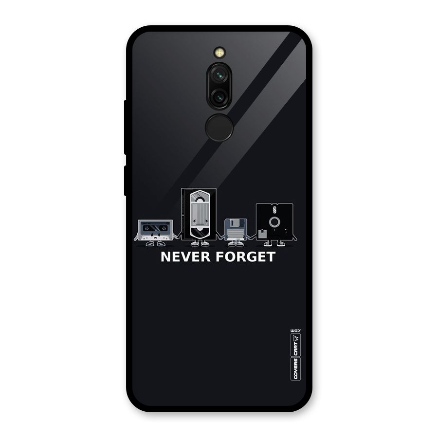 Never Forget Glass Back Case for Redmi 8