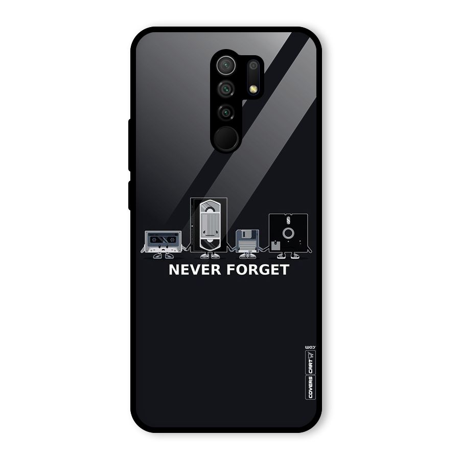 Never Forget Glass Back Case for Redmi 9 Prime