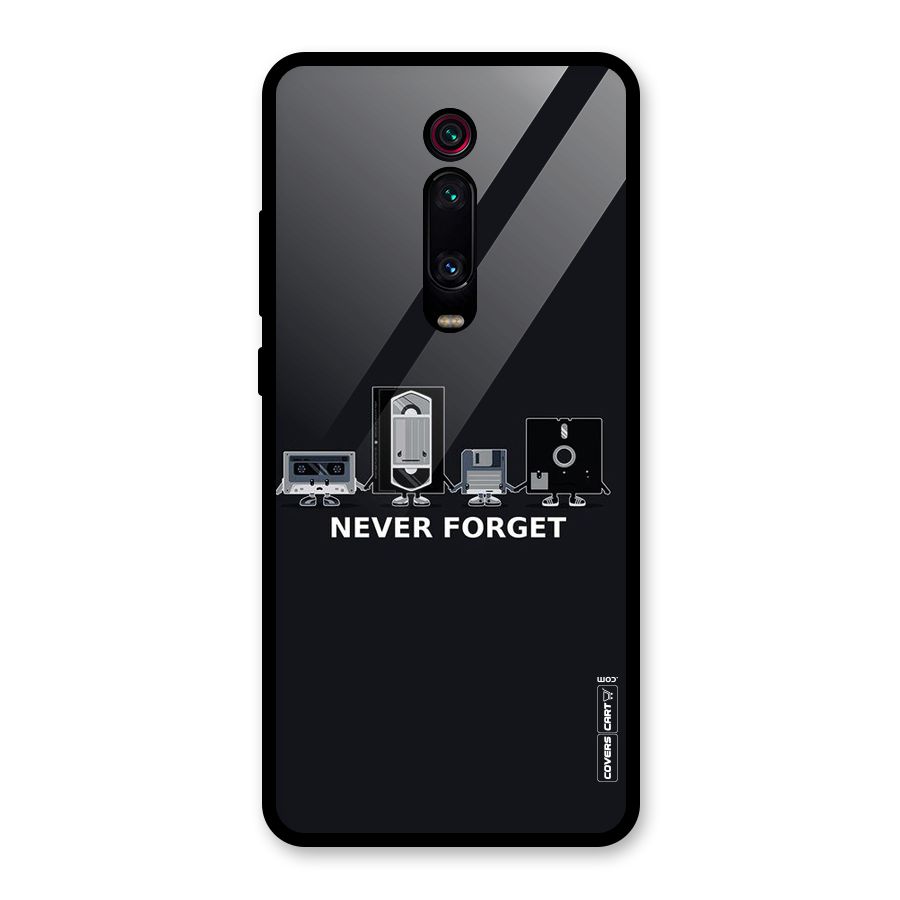 Never Forget Glass Back Case for Redmi K20 Pro