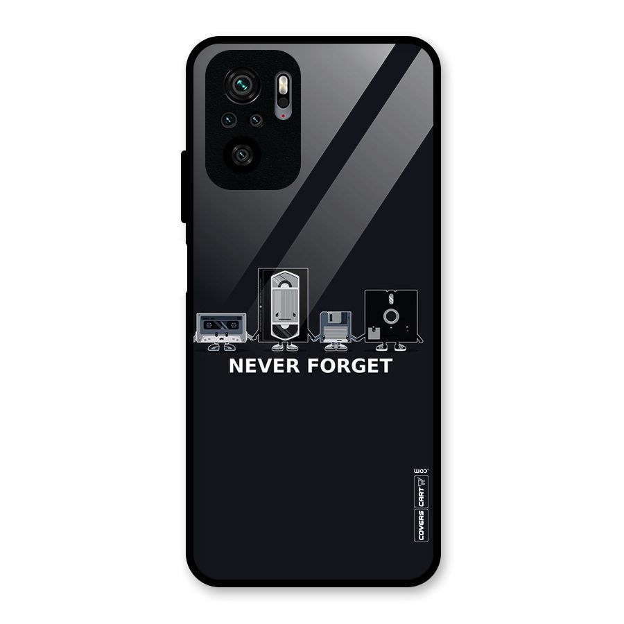 Never Forget Glass Back Case for Redmi Note 10S
