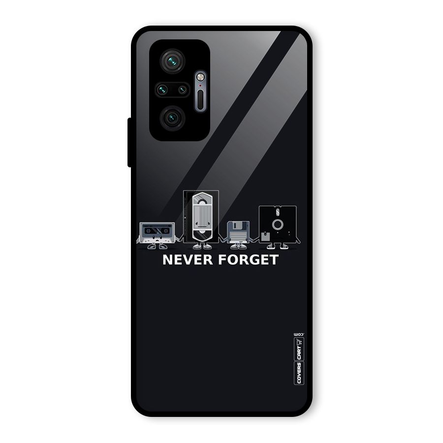 Never Forget Glass Back Case for Redmi Note 10 Pro