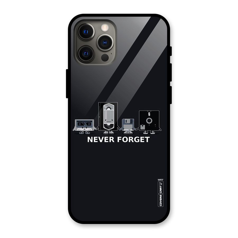 Never Forget Glass Back Case for iPhone 12 Pro Max