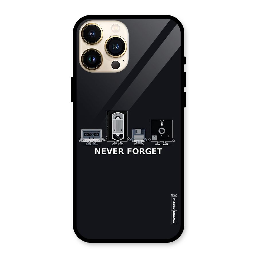 Never Forget Glass Back Case for iPhone 13 Pro Max
