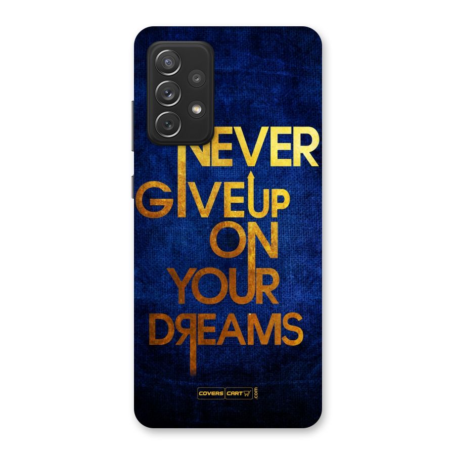 Never Give Up Back Case for Galaxy A72