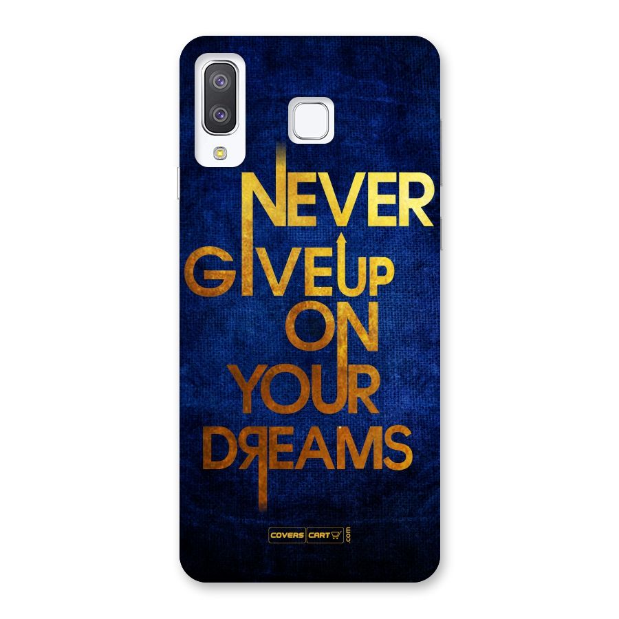 Never Give Up Back Case for Galaxy A8 Star