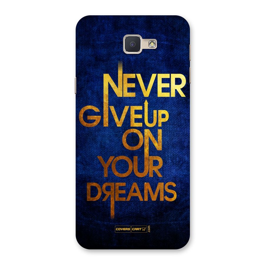 Never Give Up Back Case for Galaxy J5 Prime