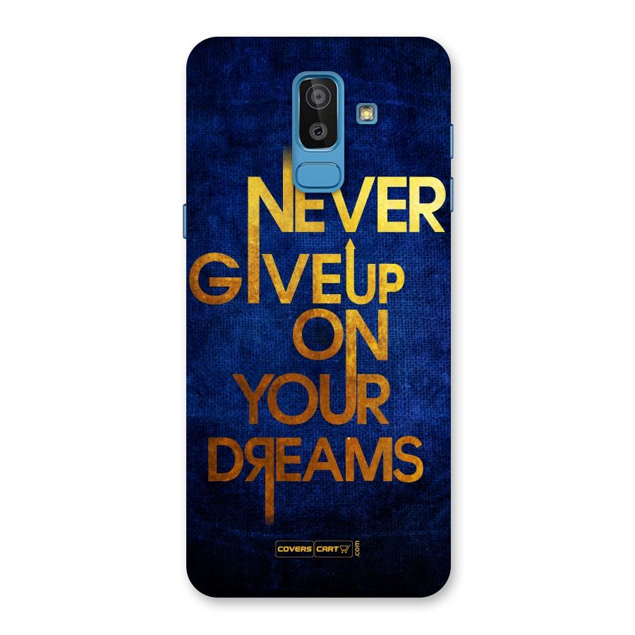 Never Give Up Back Case for Galaxy J8