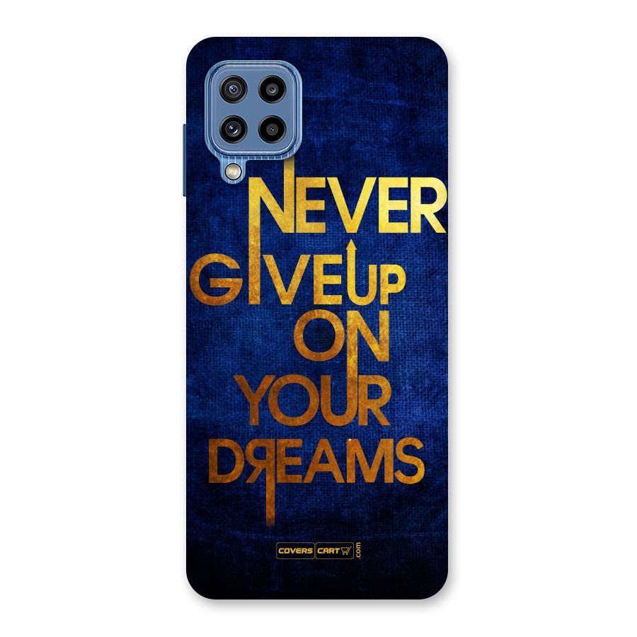 Never Give Up Back Case for Galaxy M32