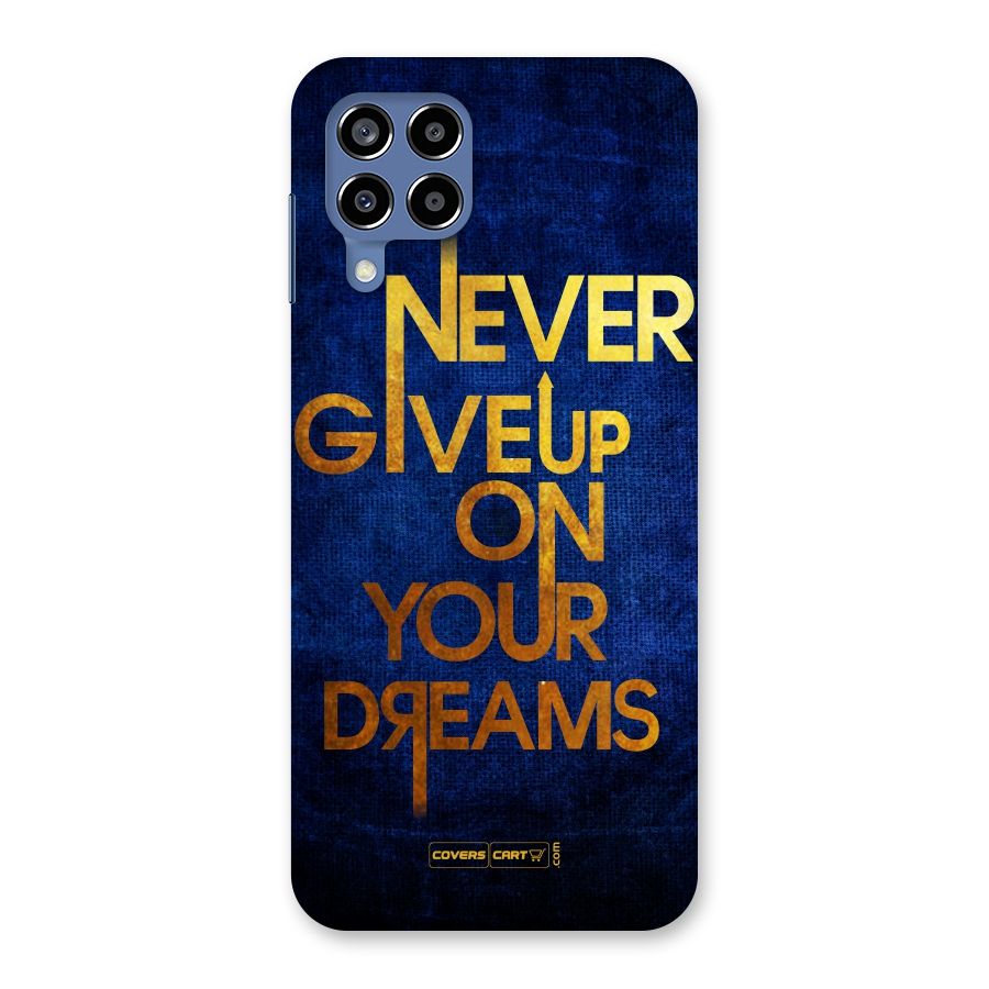 Never Give Up Back Case for Galaxy M53 5G