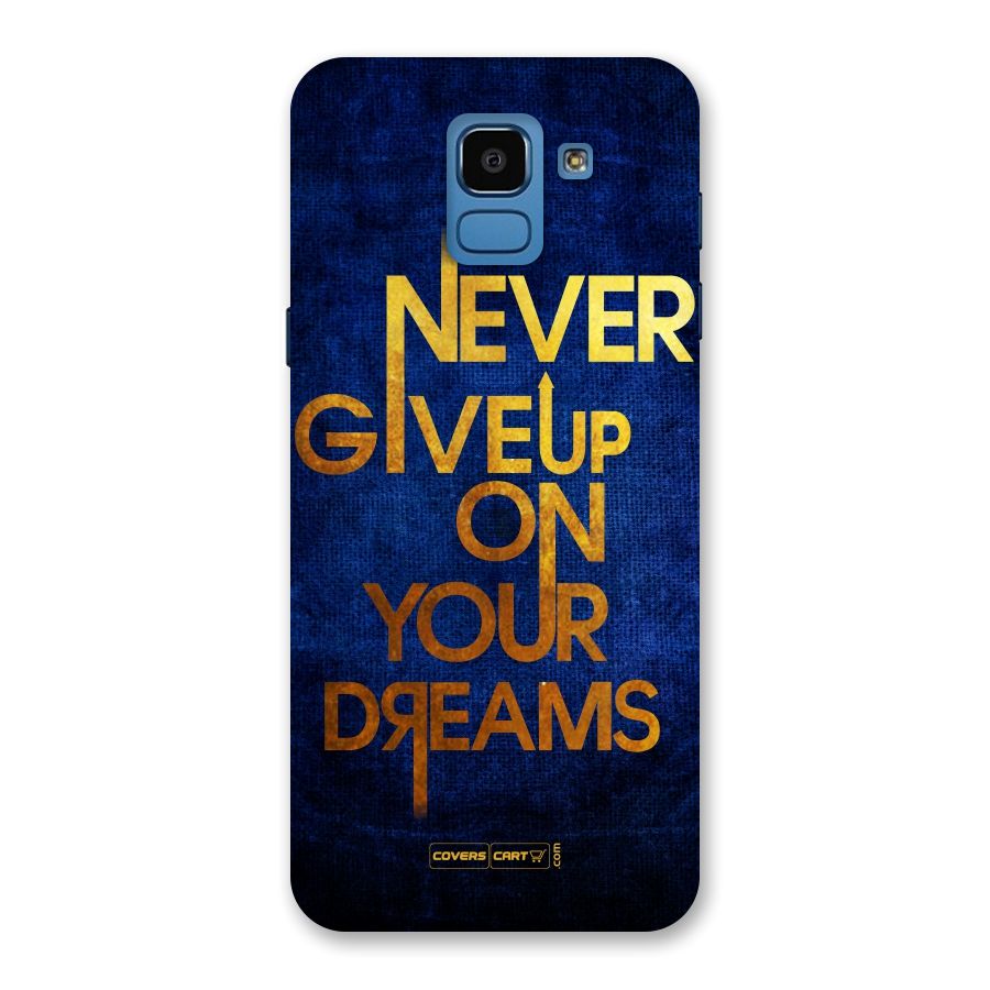 Never Give Up Back Case for Galaxy On6