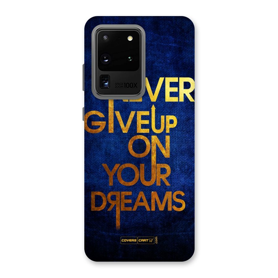 Never Give Up Back Case for Galaxy S20 Ultra