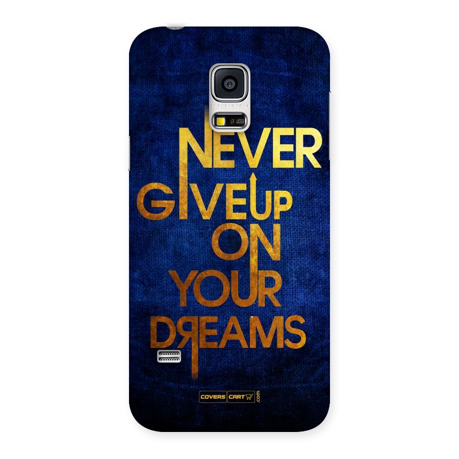Never Give Up Back Case for Galaxy S5 Mini