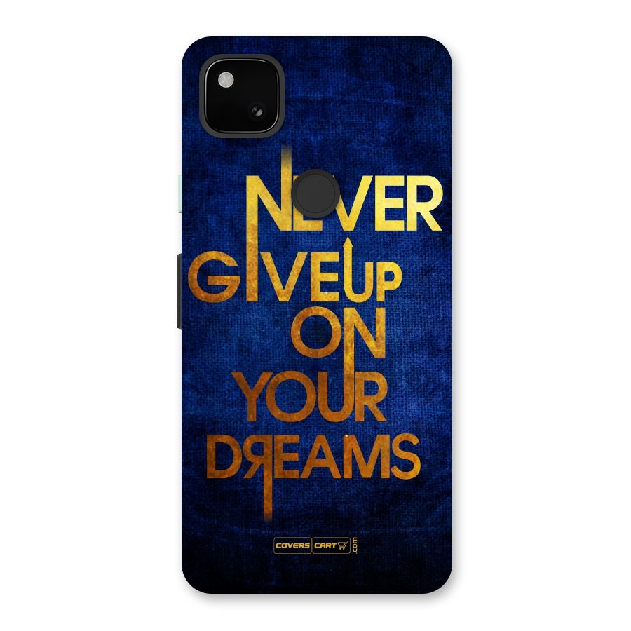 Never Give Up Back Case for Google Pixel 4a