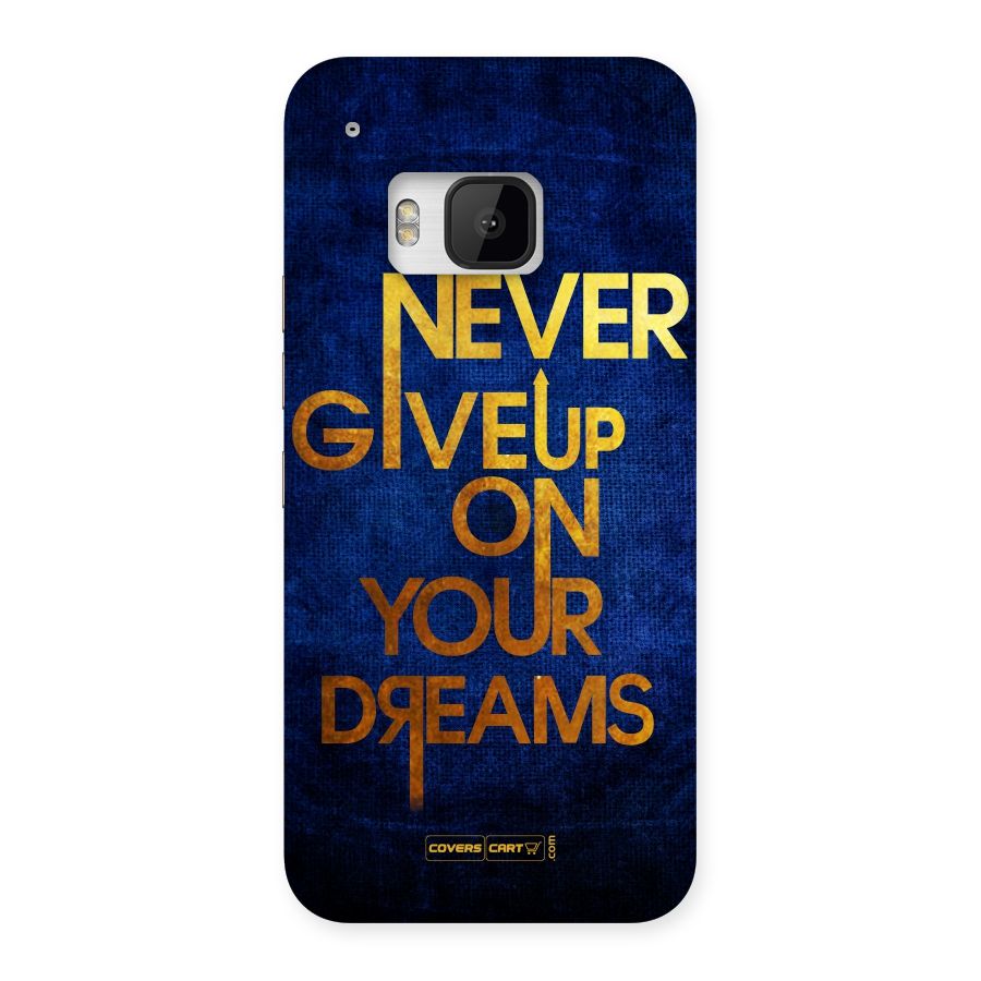 Never Give Up Back Case for HTC One M9