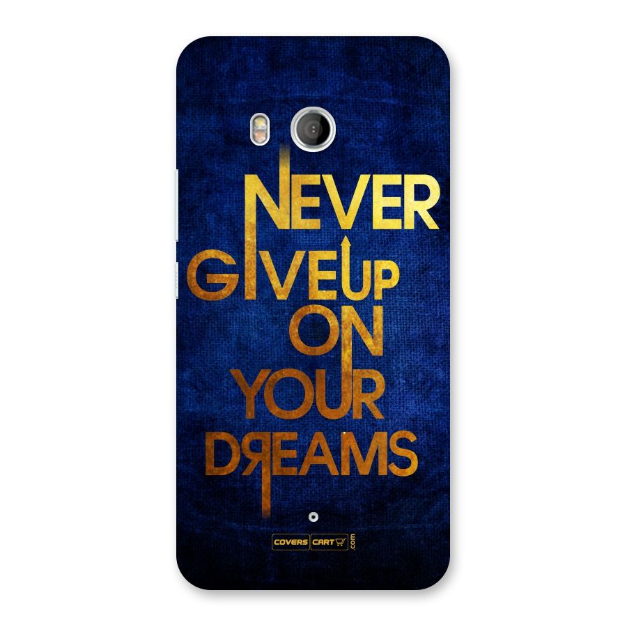 Never Give Up Back Case for HTC U11