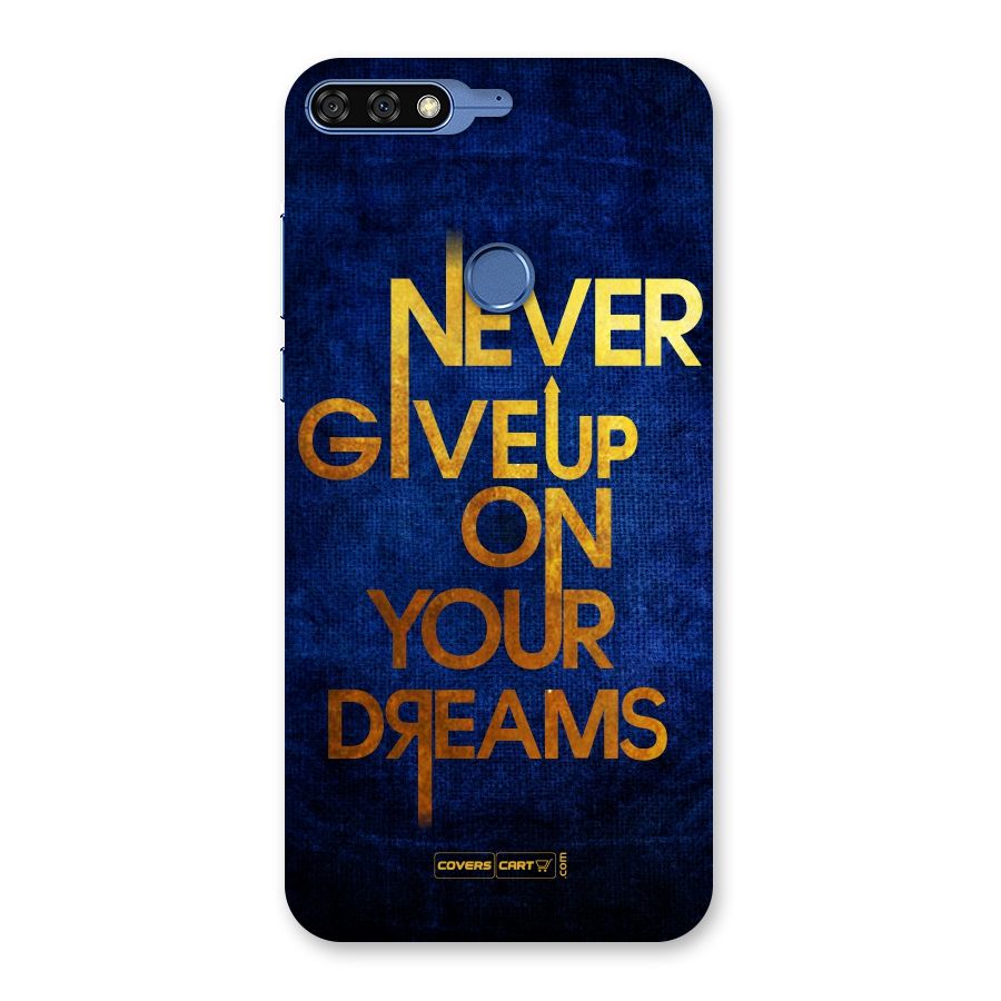Never Give Up Back Case for Honor 7C