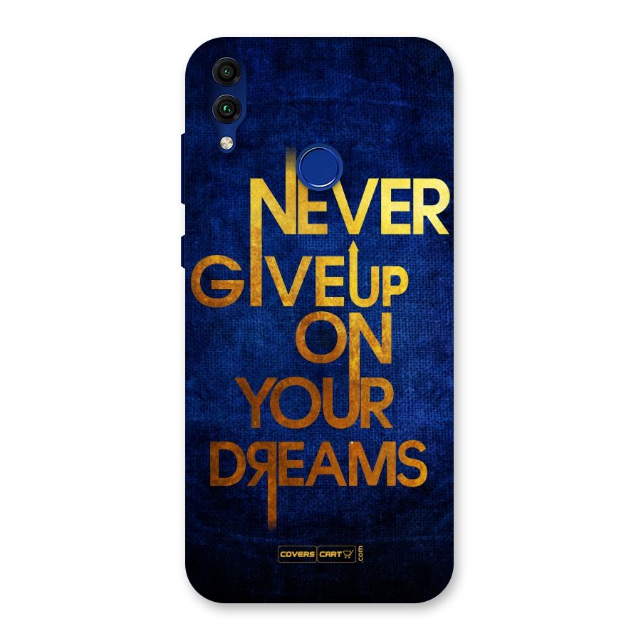 Never Give Up Back Case for Honor 8C