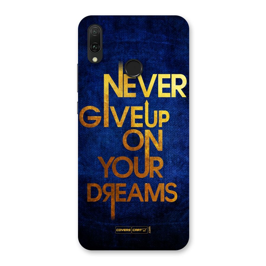 Never Give Up Back Case for Huawei Y9 (2019)