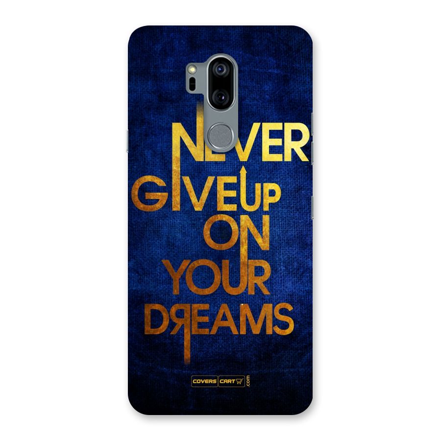 Never Give Up Back Case for LG G7