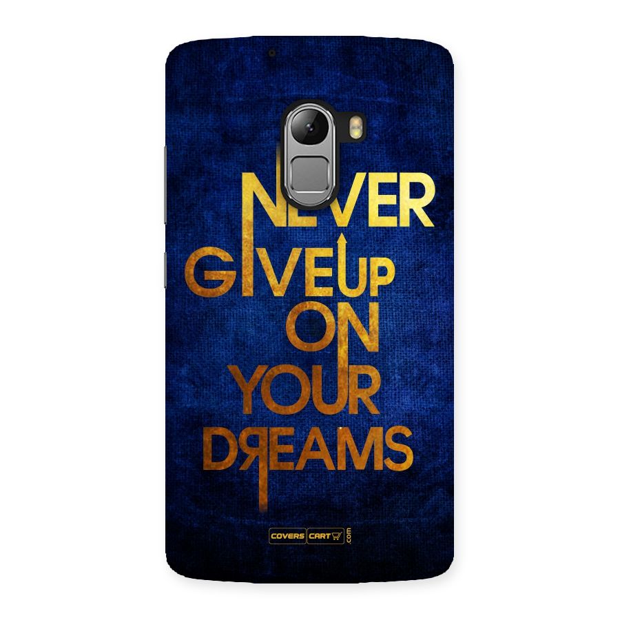Never Give Up Back Case for Lenovo K4 Note