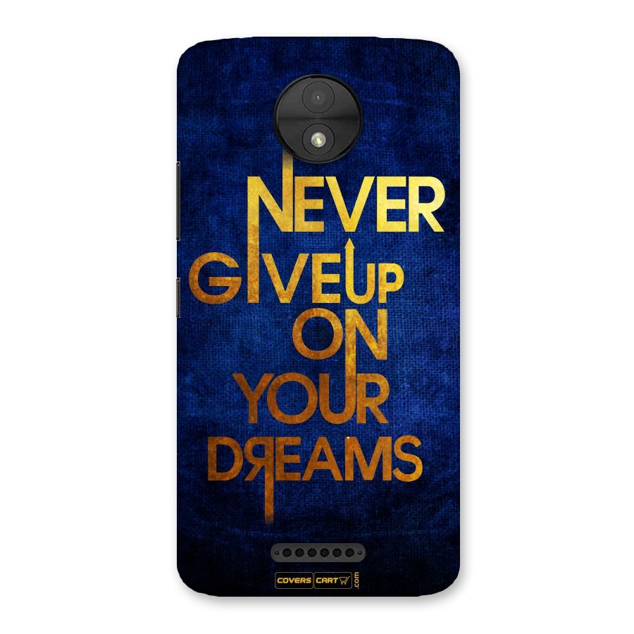 Never Give Up Back Case for Moto C