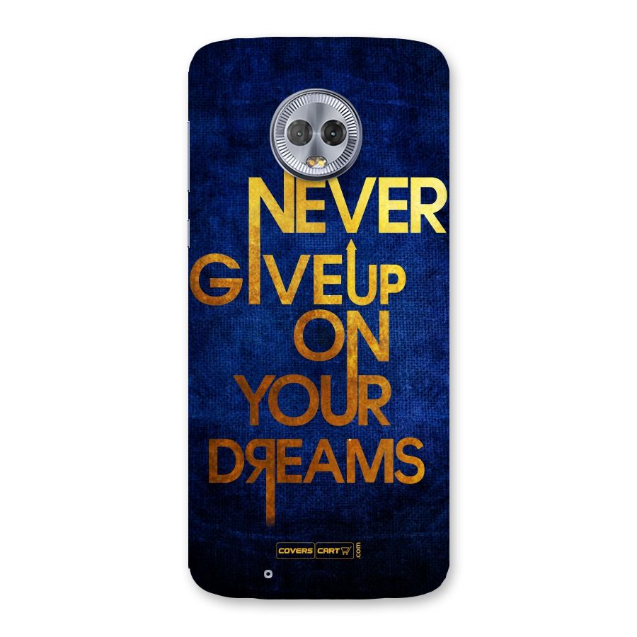 Never Give Up Back Case for Moto G6