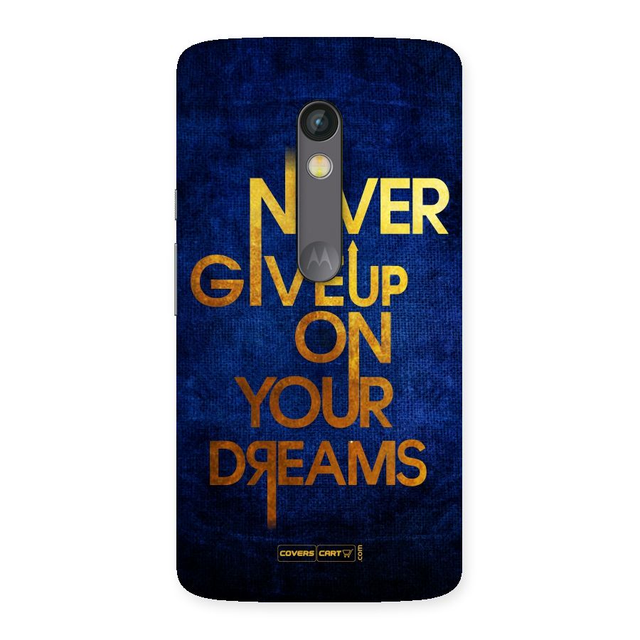 Never Give Up Back Case for Moto X Play