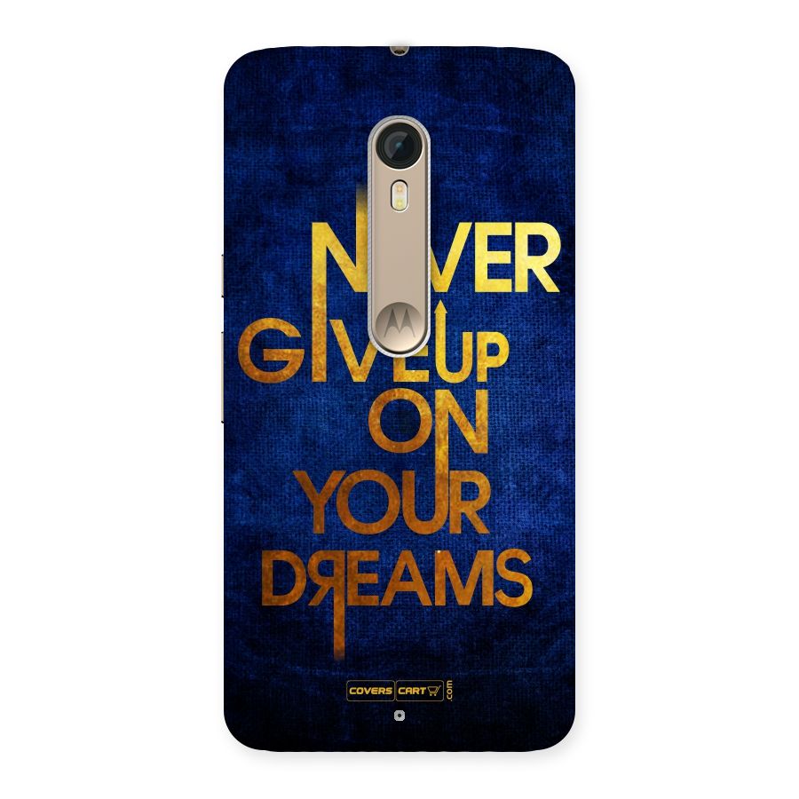 Never Give Up Back Case for Motorola Moto X Style