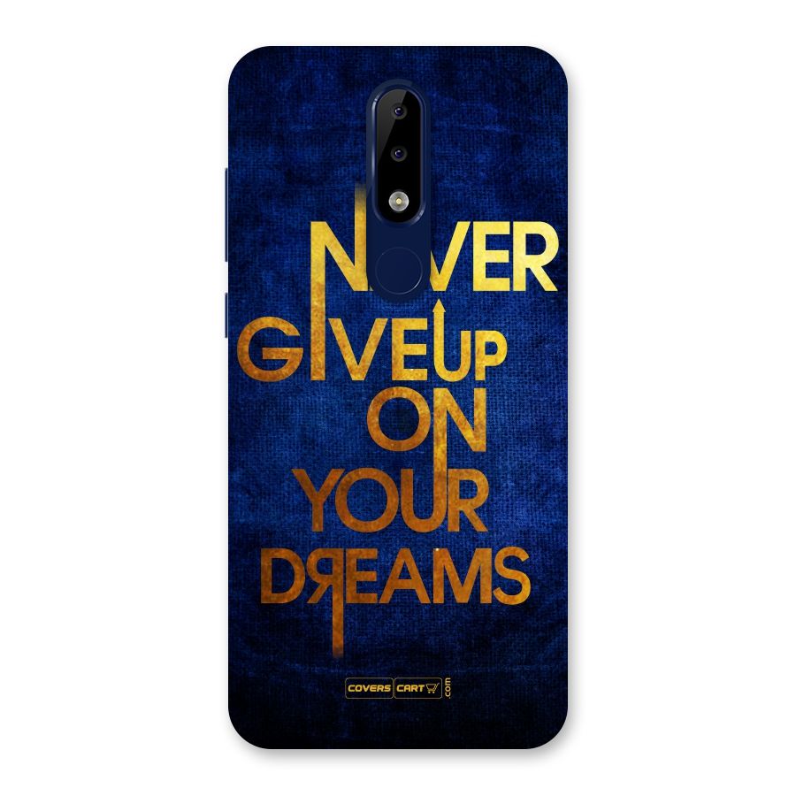 Never Give Up Back Case for Nokia 5.1 Plus