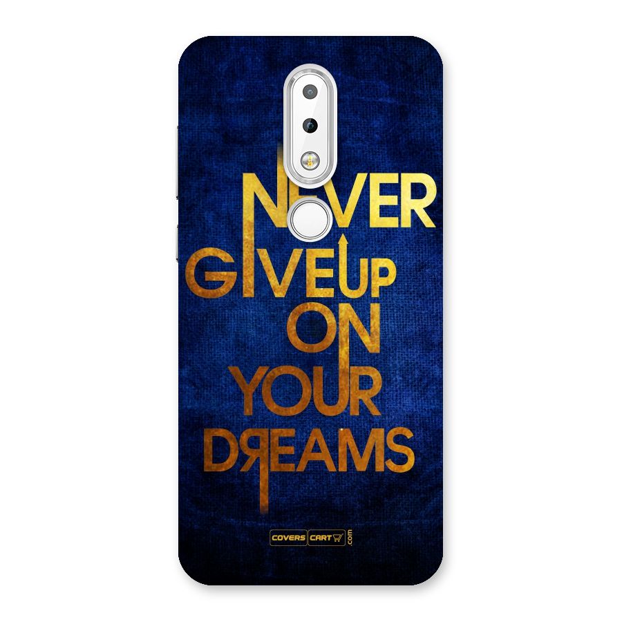 Never Give Up Back Case for Nokia 6.1 Plus