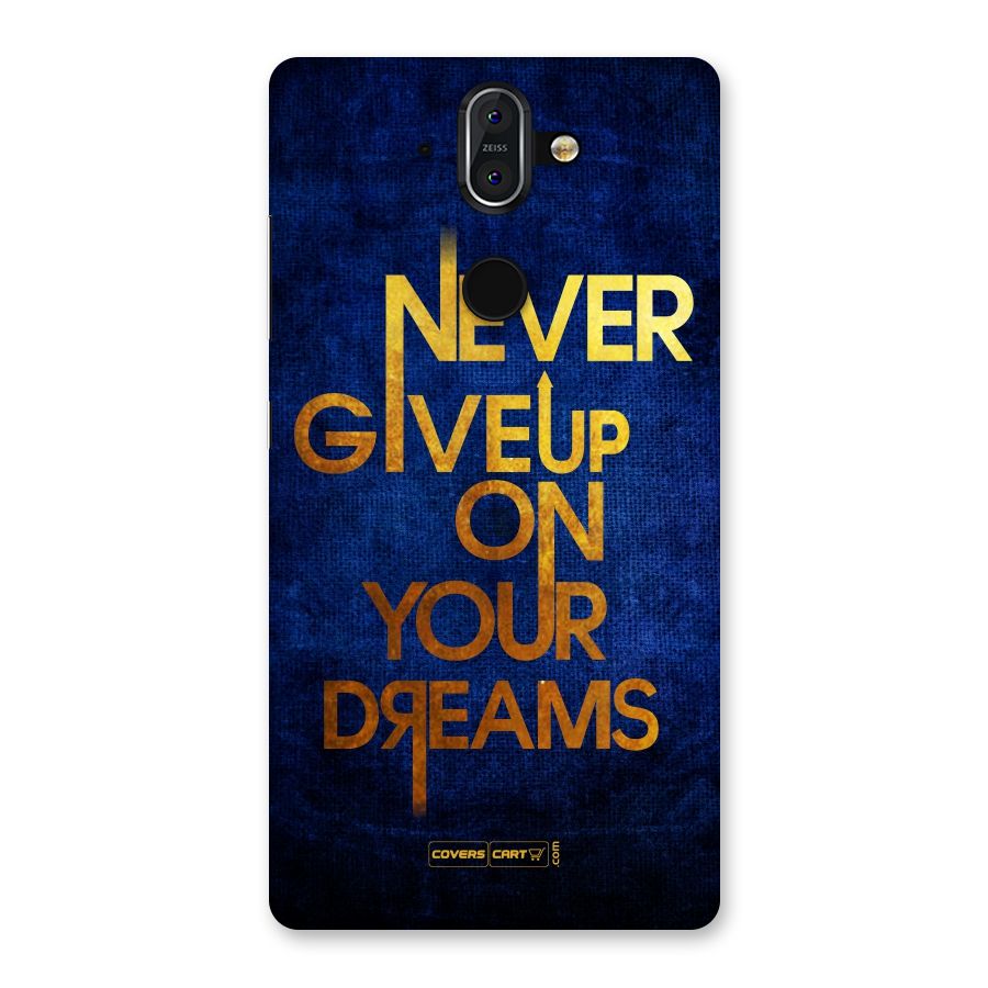 Never Give Up Back Case for Nokia 8 Sirocco