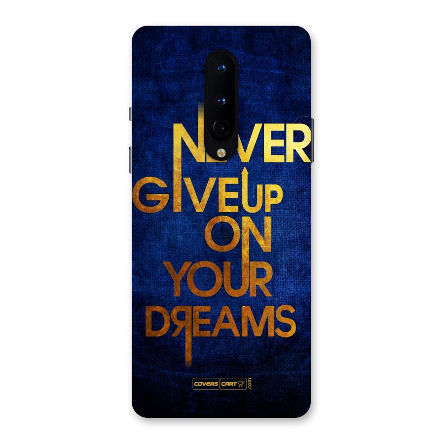 Never Give Up Back Case for OnePlus 8