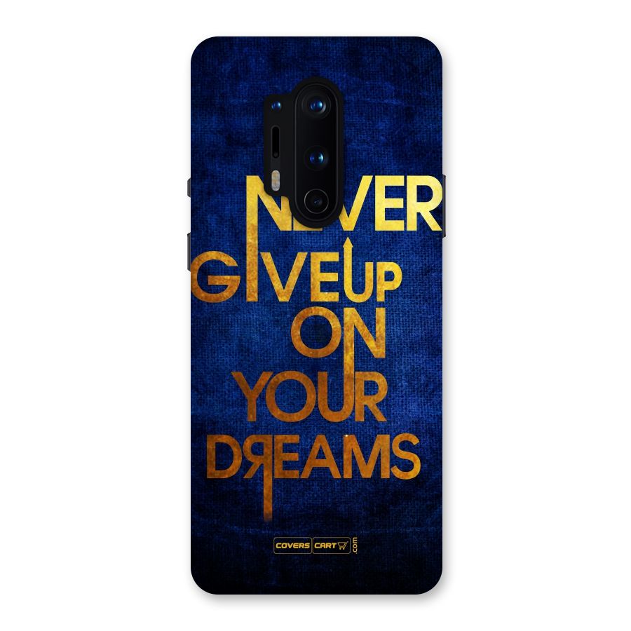 Never Give Up Back Case for OnePlus 8 Pro