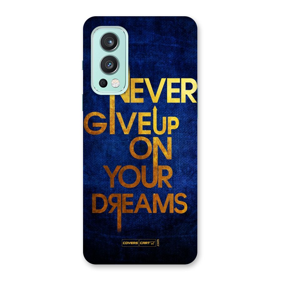 Never Give Up Back Case for OnePlus Nord 2 5G