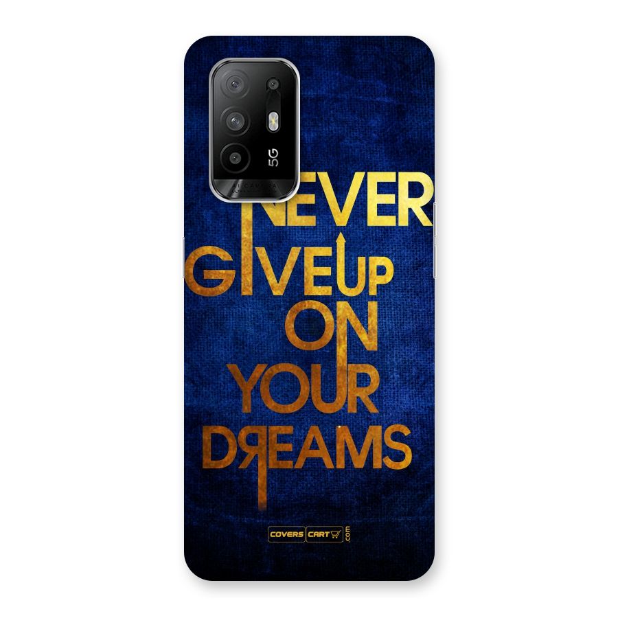 Never Give Up Back Case for Oppo F19 Pro Plus 5G
