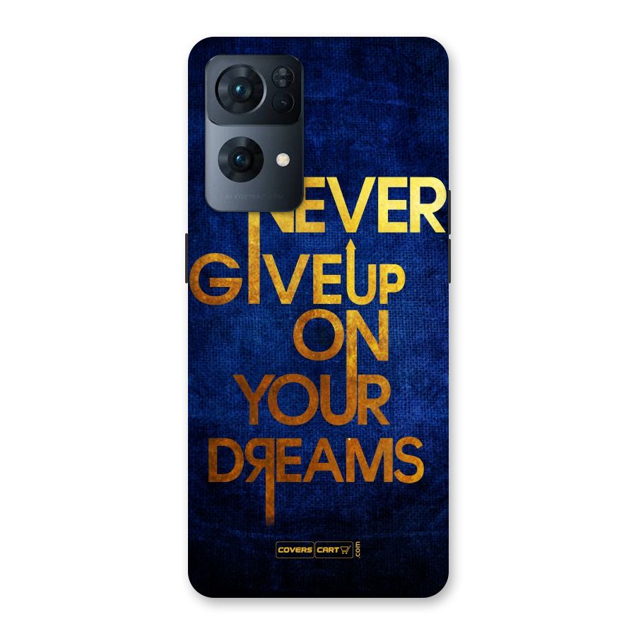Never Give Up Back Case for Oppo Reno7 Pro 5G