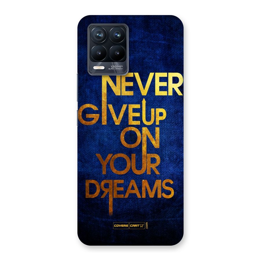 Never Give Up Back Case for Realme 8 Pro