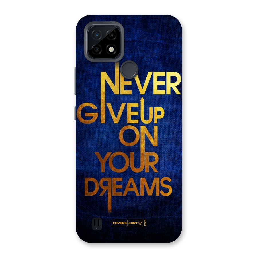 Never Give Up Back Case for Realme C21