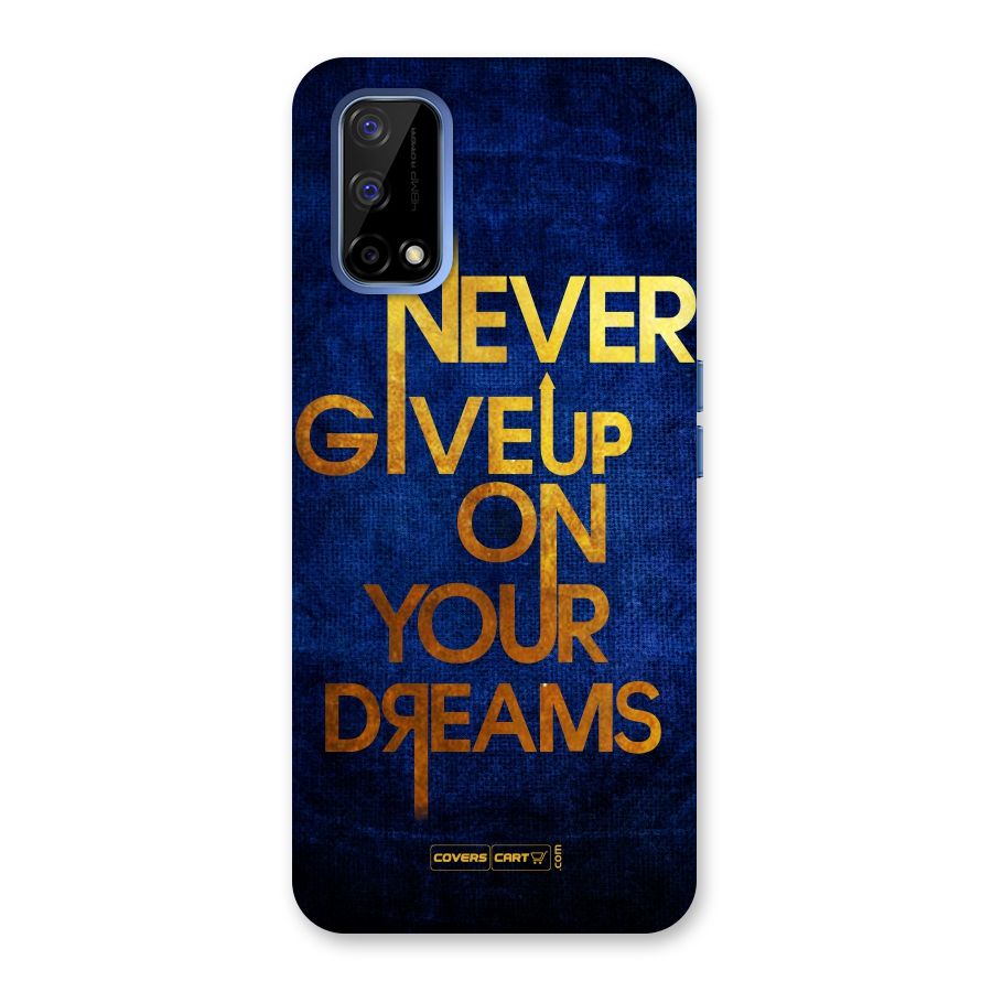 Never Give Up Back Case for Realme Narzo 30 Pro