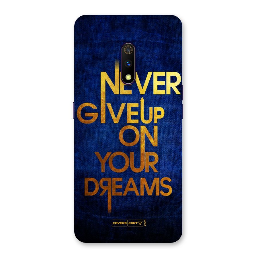 Never Give Up Back Case for Realme X