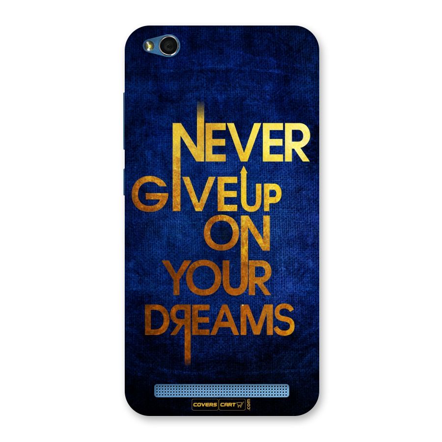 Never Give Up Back Case for Redmi 5A