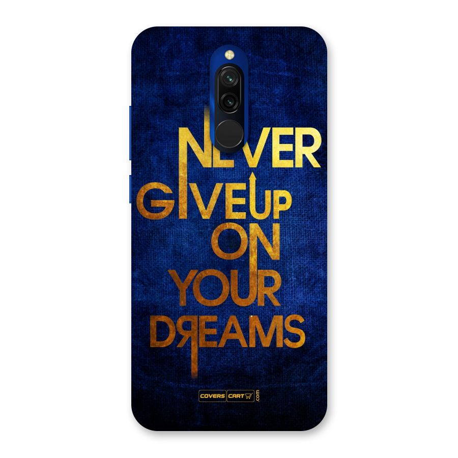 Never Give Up Back Case for Redmi 8
